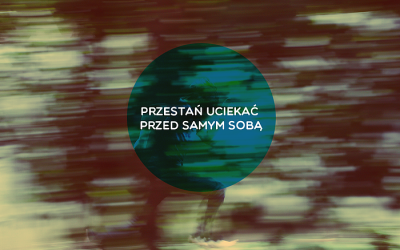 Oddychaj… sobą – klimatem, który akurat teraz JEST